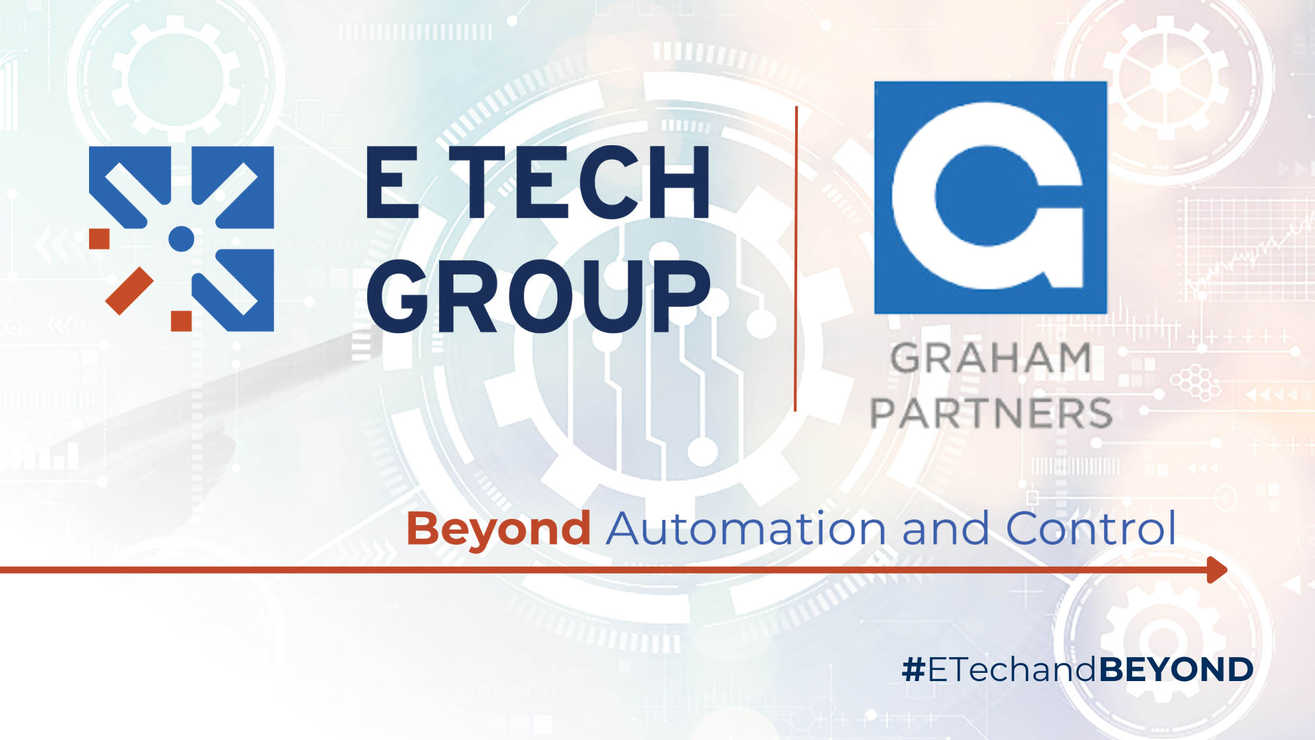 E Tech Group Secures New Investment from Graham Partners, Sets Stage for Continued Growth and Innovation
